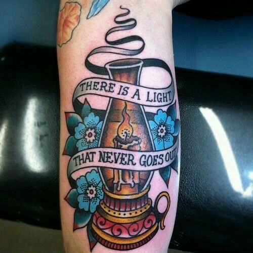 Lantern tattoo with a quote there is a light that never goes out a great way to remember a dead friend